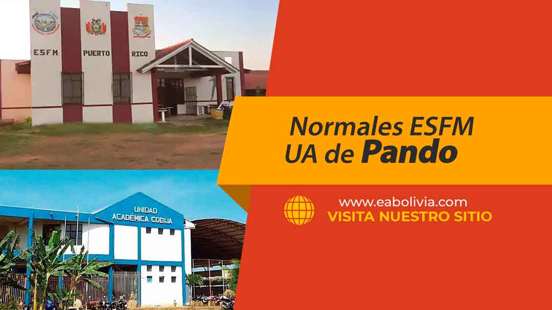 Normales ESFM/UA del Departamento de Pando