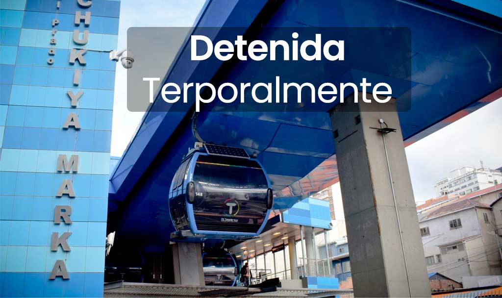 Línea Azul de Mi Teleférico suspende operaciones temporalmente en todas sus estaciones.
