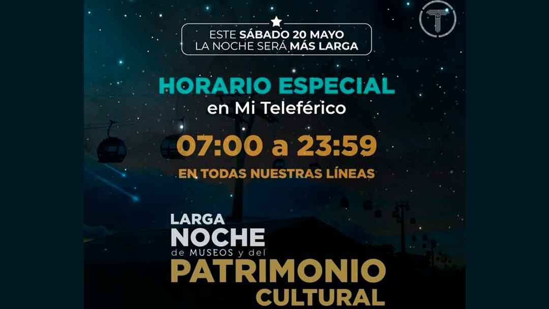 Mi Teleférico operará en la Larga Noche de Museos.