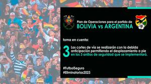 Policía despliega efectivos y cierra vías para garantizar seguridad en el partido Bolivia vs Argentina 