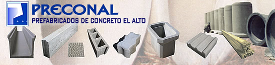 PRECONAL, Prefabricados de Concreto El Alto