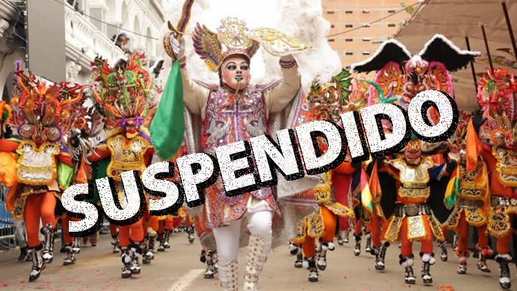 Suspenden entrada del Carnaval de Oruro 2021 Suspenden entrada del Carnaval de Oruro 2021
