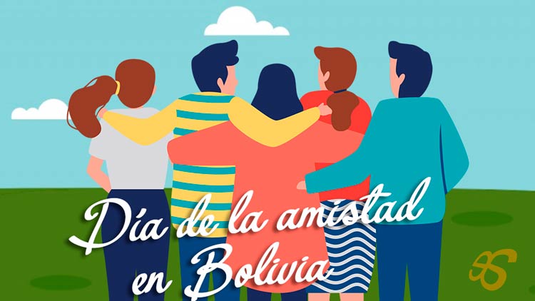 Día de la amistad  en Bolivia, 23 de julio.