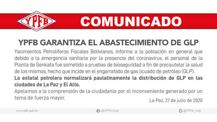 El comunicado que emitió YPFB en respuesta al desabastecimiento de GLP en La Paz y El Alto. El comunicado que emitió YPFB en respuesta al desabastecimiento de GLP en La Paz y El Alto.