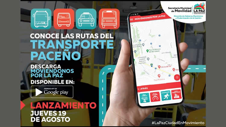 La Alcaldía paceña presentó la aplicación Moviendonos por La Paz La Alcaldía paceña presentó la aplicación Moviendonos por La Paz