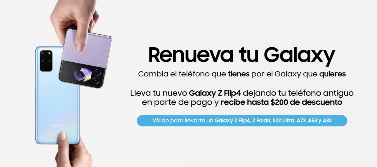 Los usuarios pueden cambiar sus dispositivos móviles por los nuevos Galaxy Z Flip4, Galaxy Z Fold4 o los Galaxy S22 Ultra, Galaxy A73 5G, Galaxy A53 5G y Galaxy A33 5G Los usuarios pueden cambiar sus dispositivos móviles por los nuevos Galaxy Z Flip4, Galaxy Z Fold4 o los Galaxy S22 Ultra, Galaxy A73 5G, Galaxy A53 5G y Galaxy A33 5G