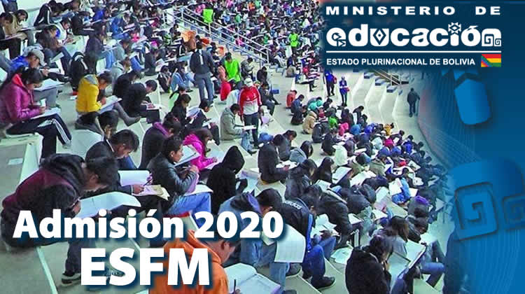 Admisión a las ESFM y UA Estado Plurinacional de Bolivia - Gestión 2020