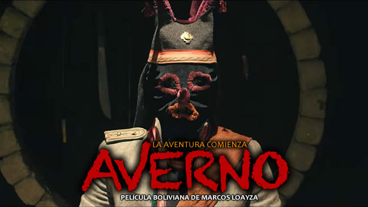 Averno, película boliviana de Marcos Loayza.