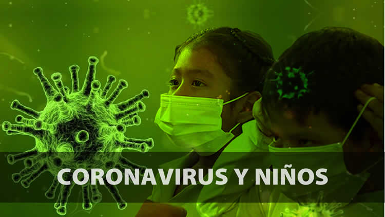 Niños y el coronavirus (Covid-19)