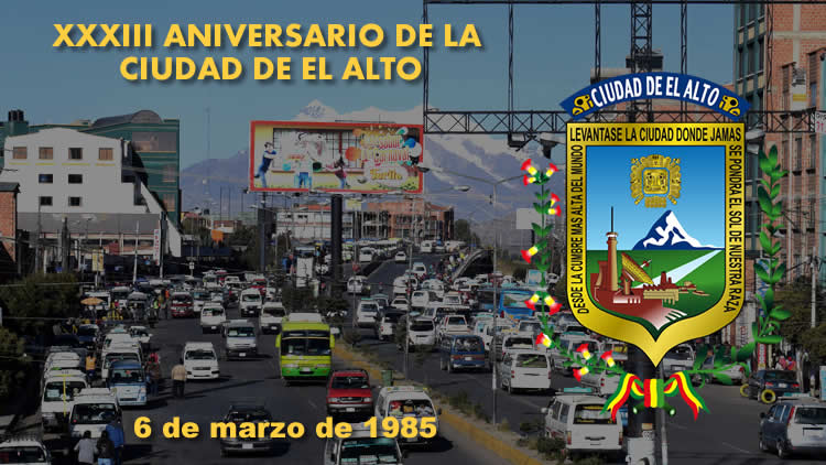 El Alto 33 aniversario de la ciudad más joven del país.
