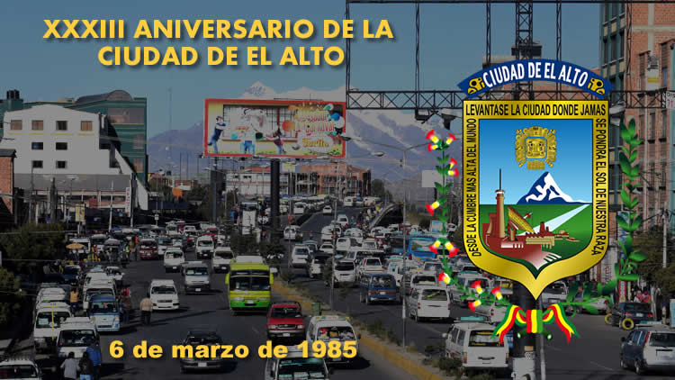 El Alto 33 aniversario de la ciudad más joven del país. El Alto 33 aniversario de la ciudad más joven del país.