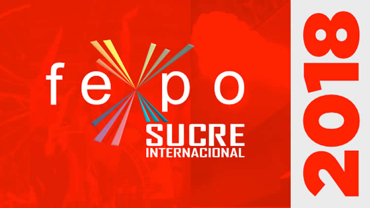 Fexpo Internacional Sucre 2018 Fexpo Internacional Sucre 2018