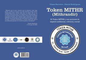 Para unir dos mundos llega el libro token MITHR
