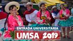 Entrada folklórica Universitaria 2019 - UMSA, La Paz
