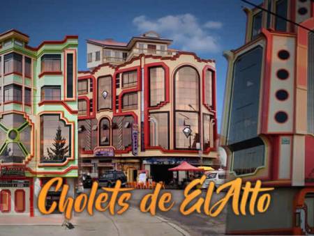 Cholets de El Alto: conózcalo en 7 recorridos de altura